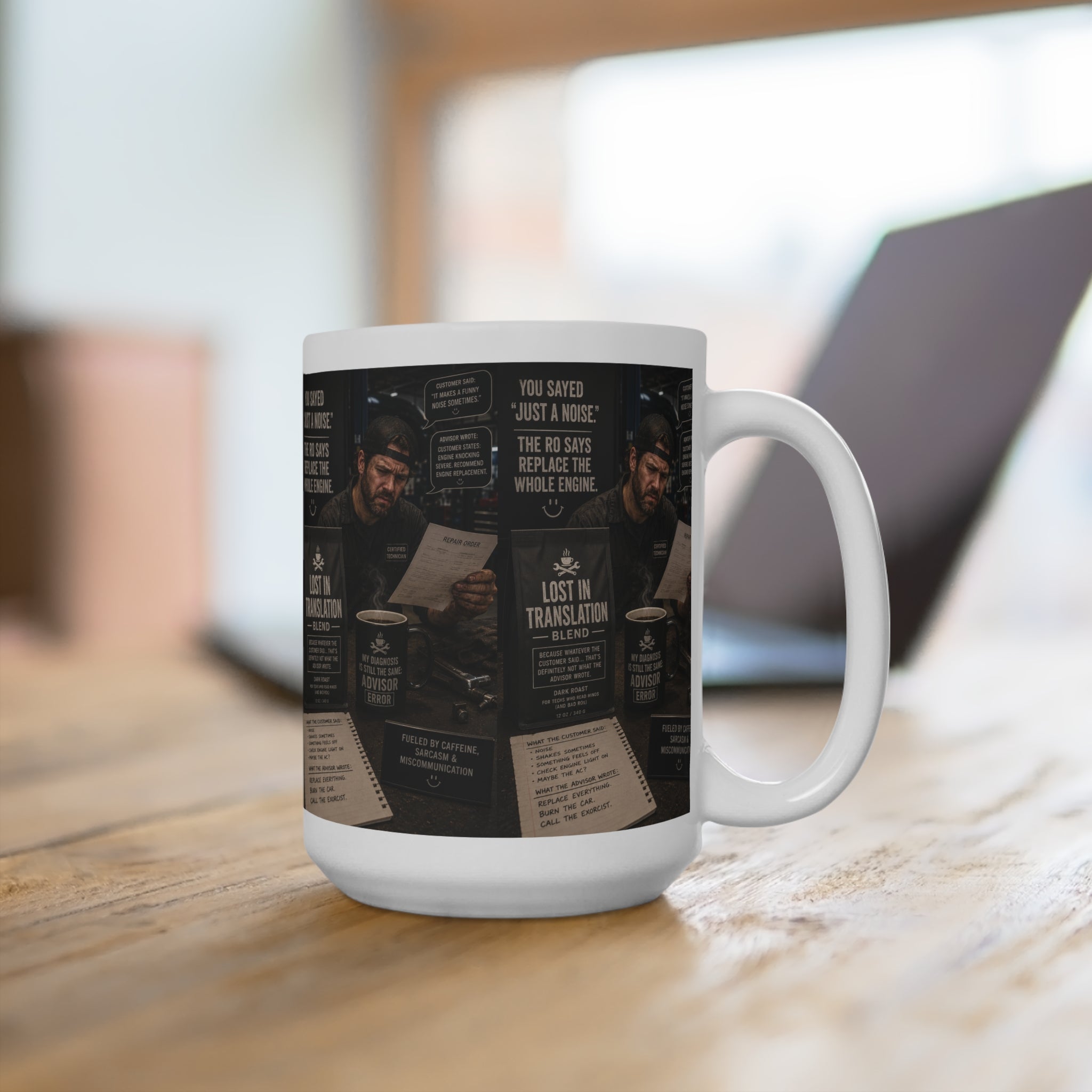 Mechanic Humor Mug — "You Said 'Just a Noise'"